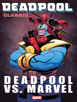 cover image of Deadpool Classic (2008), Volume 18